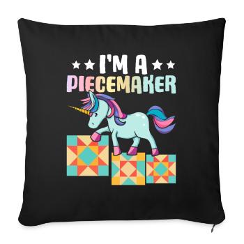 Quilt Lover Knitting Sewing Girl I'm A Piecemaker - Sofakissenbezug 45 x 45 cm - Schwarz - Vorne