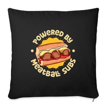 Powered by Meatball Sub - Sofakissenbezug 45 x 45 cm - Schwarz - Vorne