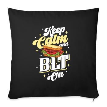 Restez calme et mangez un sandwich BLT - Housse de coussin décorative 45 x 45 cm - noir - Devant