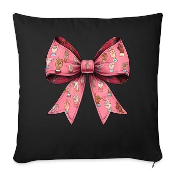 Coquette Bow Sign Language ASL Deaf Teacher - Sofakissenbezug 45 x 45 cm - Schwarz - Vorne