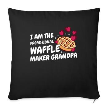 I Am The Professional Waffle Maker Grandpa - Sofa pillowcase 17,3'' x 17,3'' (45 x 45 cm) - black - Front
