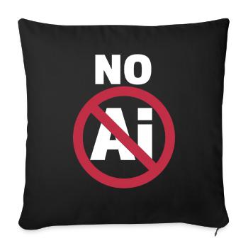 NO AI Stop AI Signs Against AI - Sofa pillowcase 17,3'' x 17,3'' (45 x 45 cm) - black - Front