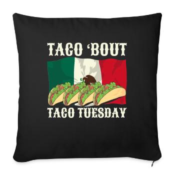 Mexico Tacos Mexican Tacos - Sofa pillowcase 17,3'' x 17,3'' (45 x 45 cm) - black - Front
