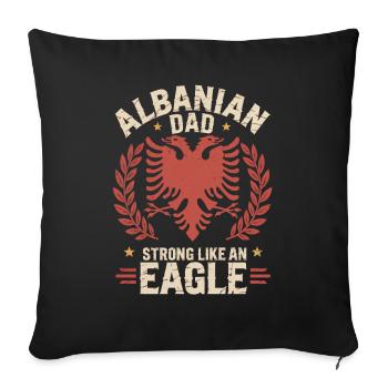 Albanian Father Father's Day Eagle Kosovo - Sofa pillowcase 17,3'' x 17,3'' (45 x 45 cm) - black - Front