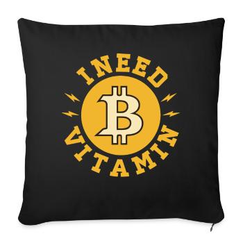 J’ai besoin de vitamine B Dictons amusants sur le bitcoin - Housse de coussin décorative 45 x 45 cm - noir - Devant