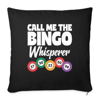 Call Me The Bingo Whisperer - Bingofans Bingo - Sofa pillowcase 17,3'' x 17,3'' (45 x 45 cm) - black - Front