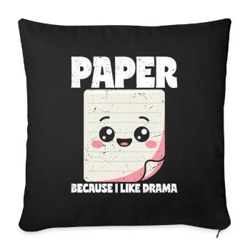 Paper Because I Like Drama - Scissors Stone Paper - Sofa pillowcase 17,3'' x 17,3'' (45 x 45 cm) - black - Front