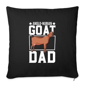Dad of an Anglo-Nubian goat - Sofa pillowcase 17,3'' x 17,3'' (45 x 45 cm) - black - Front