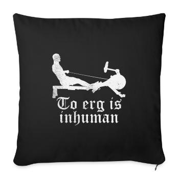 L'aviron est inhumain - rameur rameur - Housse de coussin décorative 45 x 45 cm - noir - Devant
