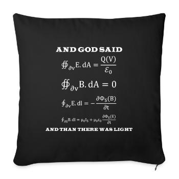 And god said Professor Geschenk Physik Schule Atom - Sofakissenbezug 45 x 45 cm - Schwarz - Vorne