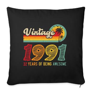 Vintage 1991, Cadeau D'anniversaire 32 Ans - Housse de coussin décorative 45 x 45 cm - noir - Devant