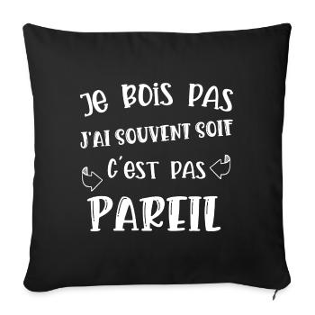 je bois pas - Housse de coussin décorative 45 x 45 cm - noir - Devant