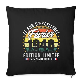 Vintage Cadeau Anniversaire 77 Ans Février 1946 - Housse de coussin décorative 45 x 45 cm - noir - Devant