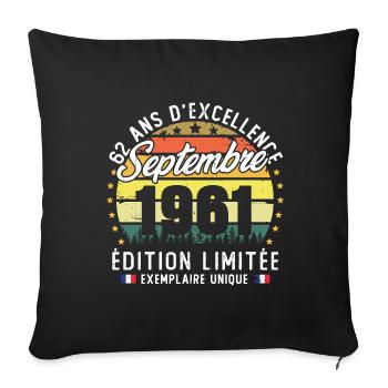 Vintage rétro septembre 1961 anniversaire 62 Ans - Housse de coussin décorative 45 x 45 cm - noir - Devant