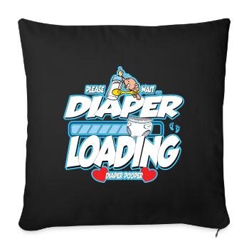 diaper pooper diaper is loaded Boy gift - Sofa pillowcase 17,3'' x 17,3'' (45 x 45 cm) - black - Front