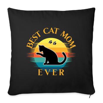 Best Cat Mom Ever - Cat Love - Cat Owner - Sofa pillowcase 17,3'' x 17,3'' (45 x 45 cm) - black - Front
