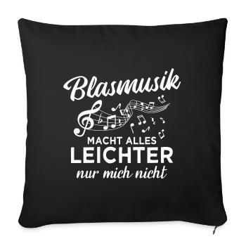 Blasmusik Blaskapelle Blasorchester Musik - Sofakissenbezug 45 x 45 cm - Schwarz - Vorne