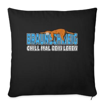 Braunschweig chill mal dein Leben Faultier Heimat - Sofakissenbezug 45 x 45 cm - Schwarz - Vorne