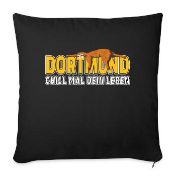 Dortmund chill mal dein Leben Faultier Heimat - Sofakissenbezug 45 x 45 cm - Schwarz - Vorne
