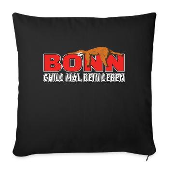 Bonn chill mal dein Leben Faultier Heimat - Sofakissenbezug 45 x 45 cm - Schwarz - Vorne