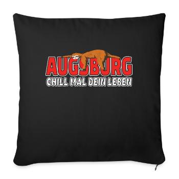 Augsburg chill mal dein Leben Faultier Heimat - Sofakissenbezug 45 x 45 cm - Schwarz - Vorne