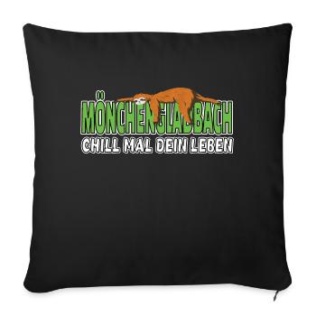 Mönchengladbach chill mal dein Leben Faultier - Sofakissenbezug 45 x 45 cm - Schwarz - Vorne
