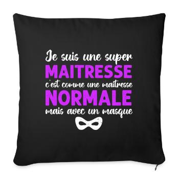 Super maitresse cadeau maîtresse d' école - Housse de coussin décorative 45 x 45 cm - noir - Devant
