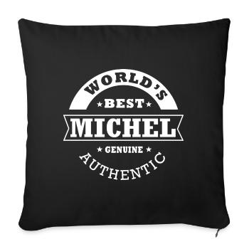 Michel world s best gift first name michel - Sofa pillowcase 17,3'' x 17,3'' (45 x 45 cm) - black - Front