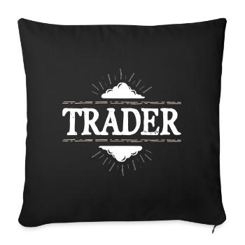 Trader Beruf - Sofakissenbezug 45 x 45 cm - Schwarz - Vorne