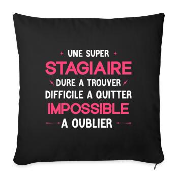 Super Stagiaire - Cadeau de Depart - Housse de coussin décorative 45 x 45 cm - noir - Devant
