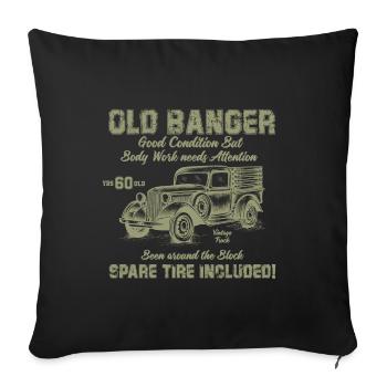 Old Banger 60th Birthday Gift Good Condition - Sofa pillowcase 17,3'' x 17,3'' (45 x 45 cm) - black - Front