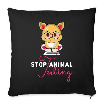 Stop Animal Testing Stops Animal Trials Gift - Sofa pillowcase 17,3'' x 17,3'' (45 x 45 cm) - black - Front