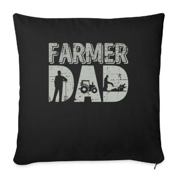 Farmer Dad Gift Idea Farming Farm Agriculture - Sofa pillowcase 17,3'' x 17,3'' (45 x 45 cm) - black - Front