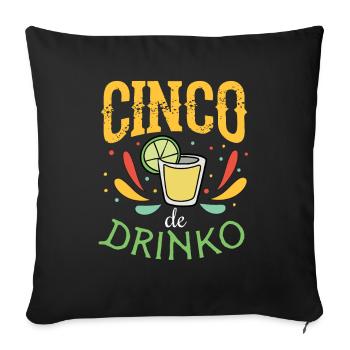 Cinco de Drinko Design avec dessin à la tequila - Housse de coussin décorative 45 x 45 cm - noir - Devant