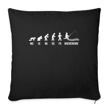 Angler Shirt Wochenende Woche Evolution Angeln - Sofakissenbezug 45 x 45 cm - Schwarz - Vorne