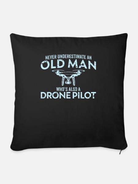 Die Old Man Drone Pilot Geschenkidee Quadcopter UAV - Sofakissenbezug 45 x 45 cm - Schwarz