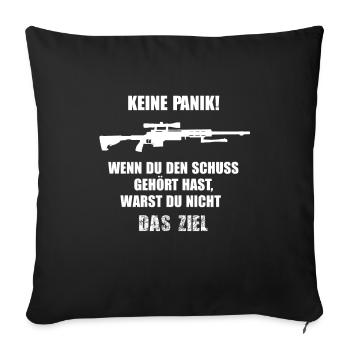 Lustige Sprüche Scharfschützen Sniper Soldat Witz - Sofakissenbezug 45 x 45 cm - Schwarz - Vorne