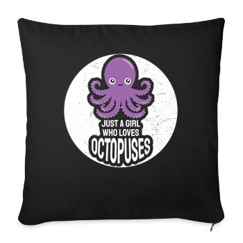 Just A Girl Who Loves Octopuses Squid Ward Octopus - Sofa pillowcase 17,3'' x 17,3'' (45 x 45 cm) - black - Front