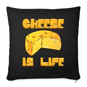 Cheese Lover Gift Cheese is Life - Sofa pillowcase 17,3'' x 17,3'' (45 x 45 cm) - black - Front