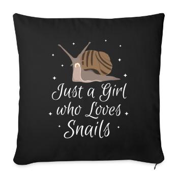 Womens Just A Girl Who Loves Snails Slug Snail - Sofa pillowcase 17,3'' x 17,3'' (45 x 45 cm) - black - Front