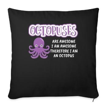 Octopuses Are Awesome Kraken Squid Ward Octopus - Sofa pillowcase 17,3'' x 17,3'' (45 x 45 cm) - black - Front