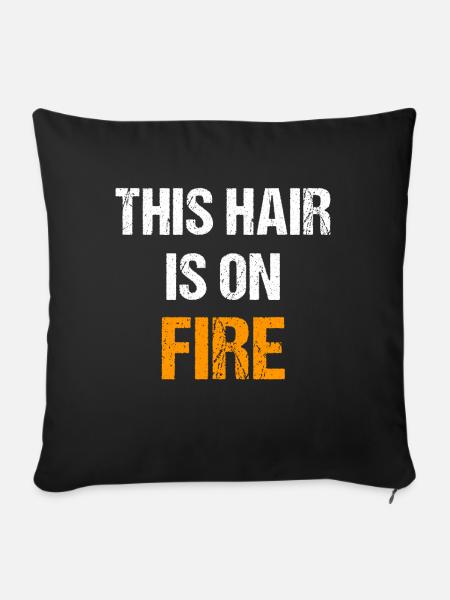 This Hair is on Fire | Lustig Ginger Rothaarige - Sofakissenbezug 45 x 45 cm - Schwarz