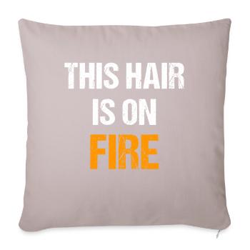 This Hair is on Fire | Funny ginger redhead - Sofa pillowcase 17,3'' x 17,3'' (45 x 45 cm) - light taupe - Front