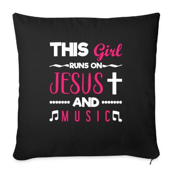 This Girl Runs On Jesus And Music - Sofakissenbezug 45 x 45 cm - Schwarz - Vorne