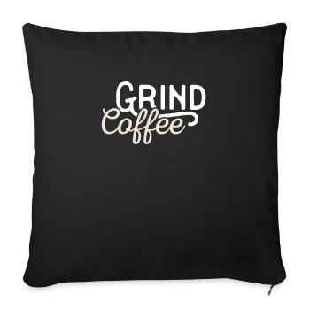 Peignez les grains de café pour le meilleur plaisir - Housse de coussin décorative 45 x 45 cm - noir - Devant