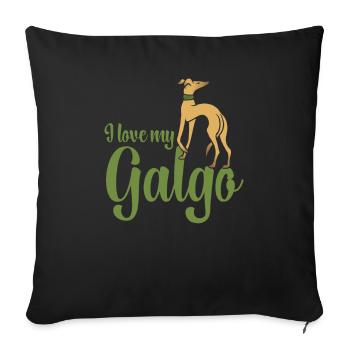 I love my galgo - Sofa pillowcase 17,3'' x 17,3'' (45 x 45 cm) - black - Front