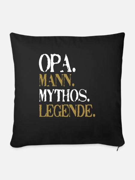 Opa Mann Mythos Legende Großvater Geburtstag - Sofakissenbezug 45 x 45 cm - Schwarz