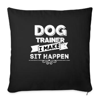 Dog trainer dog dogs dog training - Sofa pillowcase 17,3'' x 17,3'' (45 x 45 cm) - black - Front
