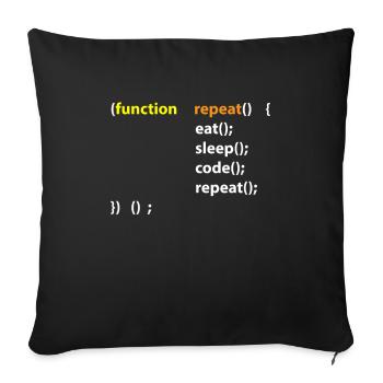Code Eat Sleep Repeat Hacker IT Geschenk - Sofakissenbezug 45 x 45 cm - Schwarz - Vorne