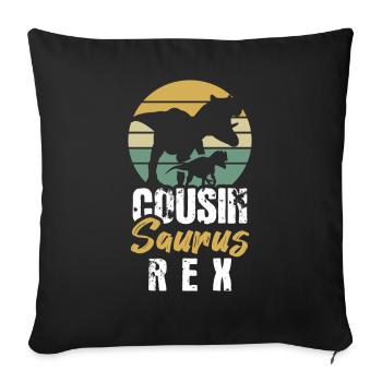 Cousinsaurus Dino Dinosaurier Rex Geburtstag - Sofakissenbezug 45 x 45 cm - Schwarz - Vorne
